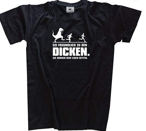 Sei freundlich den dicken - freundlich,